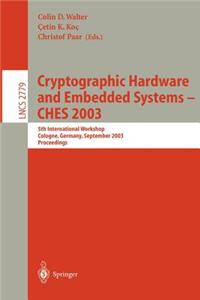 Cryptographic Hardware and Embedded Systems -- Ches 2003