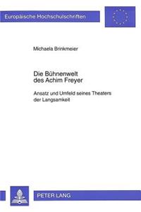 Die Buehnenwelt des Achim Freyer