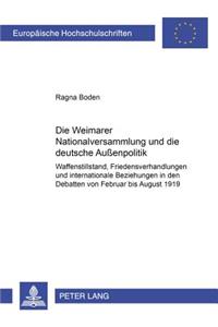 Weimarer Nationalversammlung Und Die Deutsche Außenpolitik