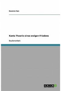 Kants Theorie eines ewigen Friedens