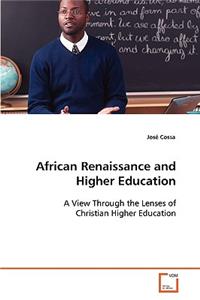 African Renaissance and Higher Education