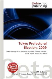 Tokyo Prefectural Election, 2009