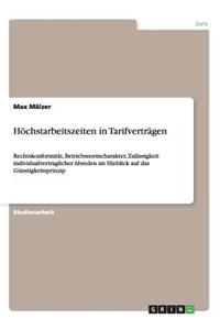 Höchstarbeitszeiten in Tarifverträgen