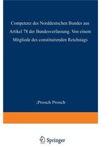 Competenz Des Norddeutschen Bundes Aus Artikel 78 Der Bundesverfassung