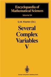 Several Complex Variables V