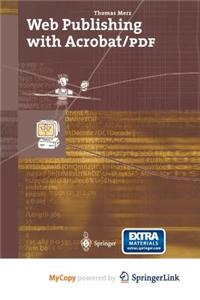 Web Publishing with Acrobat/PDF