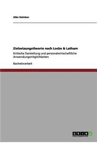 Zielsetzungstheorie nach Locke & Latham
