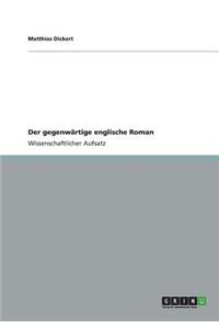 gegenwärtige englische Roman