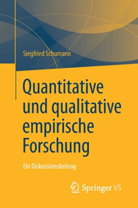 Quantitative Und Qualitative Empirische Forschung