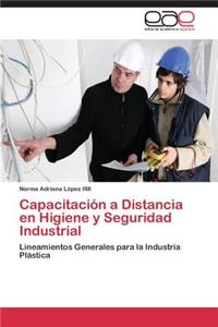 Capacitación a Distancia en Higiene y Seguridad Industrial