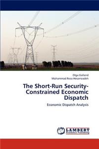 Short-Run Security-Constrained Economic Dispatch
