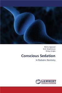 Conscious Sedation