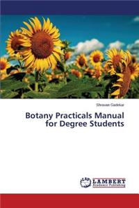 Botany Practicals Manual for Degree Students