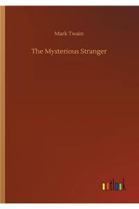 The Mysterious Stranger