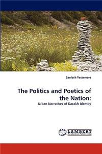 Politics and Poetics of the Nation