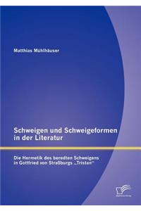 Schweigen und Schweigeformen in der Literatur