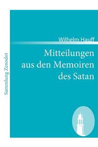 Mitteilungen aus den Memoiren des Satan