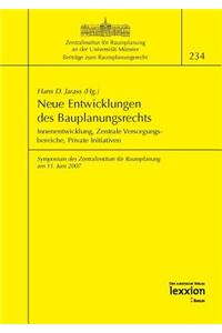 Neue Entwicklungen Des Bauplanungsrechts