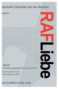RAF Liebe 2.Band