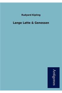Lange Latte & Genossen