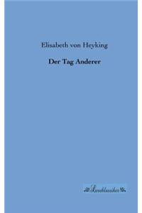 Der Tag Anderer