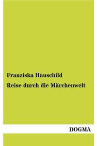 Reise Durch Die Marchenwelt