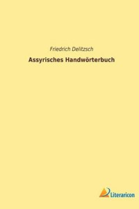 Assyrisches Handwörterbuch