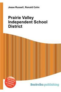 Prairie Valley Independent School District