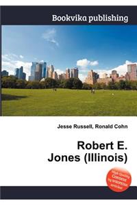 Robert E. Jones (Illinois)