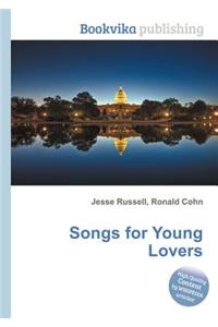 Songs for Young Lovers