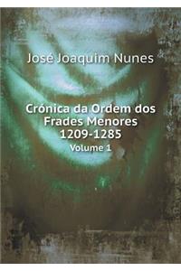 Crónica da Ordem dos Frades Menores 1209-1285 Volume 1