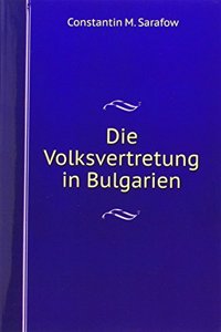 Die Volksvertretung in Bulgarien