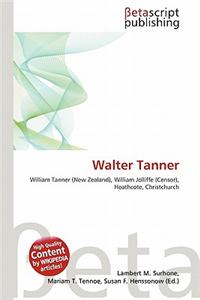 Walter Tanner