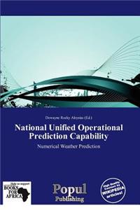 National Unified Operational Prediction Capability