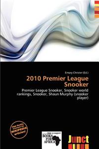 2010 Premier League Snooker