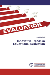 Innovative Trends in Educational Evaluation