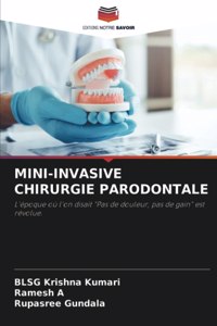 Mini-Invasive Chirurgie Parodontale