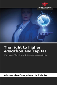 right to higher education and capital