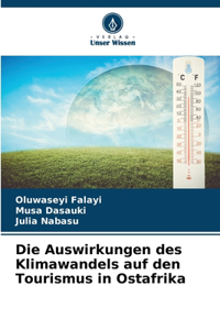 Auswirkungen des Klimawandels auf den Tourismus in Ostafrika