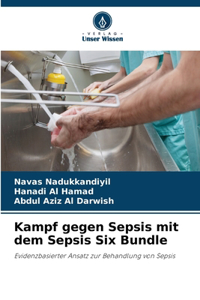 Kampf gegen Sepsis mit dem Sepsis Six Bundle
