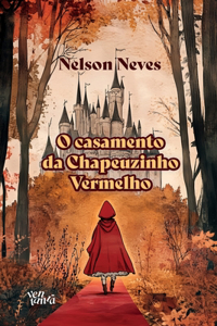 O casamento da chapeuzinho vermelho