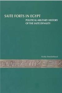 Saite Forts in Egypt