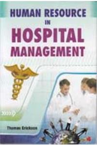 Human Resource in Hospital Management