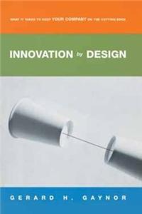 Innovation by Design