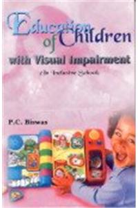 Education Of Children With Visual Impairment (In Inclusive School)