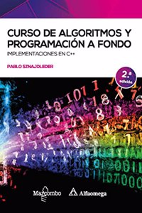 Curso de algoritmos y programacion a fondo 2ed: Implementaciones en C++