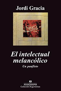 El Intelectual Melancaolico: Un Panfleto