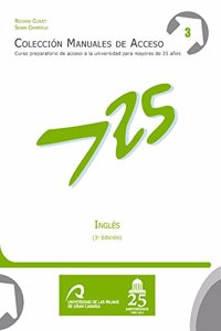 Ingles (3a edicion): Curso preparatorio de acceso a la universidad para mayores de 25 anos