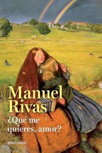 Que Me Quieres Amor?