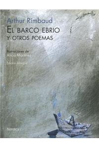 El Barco Ebrio Y Otros Poemas